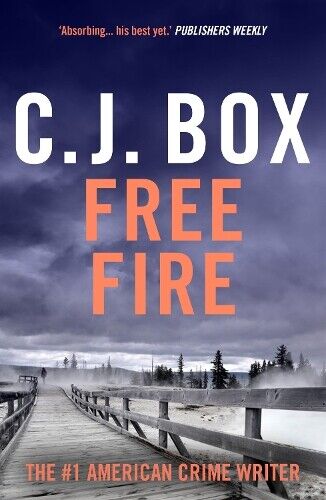 C.J. Box Free Fire (Tascabile) Joe Pickett