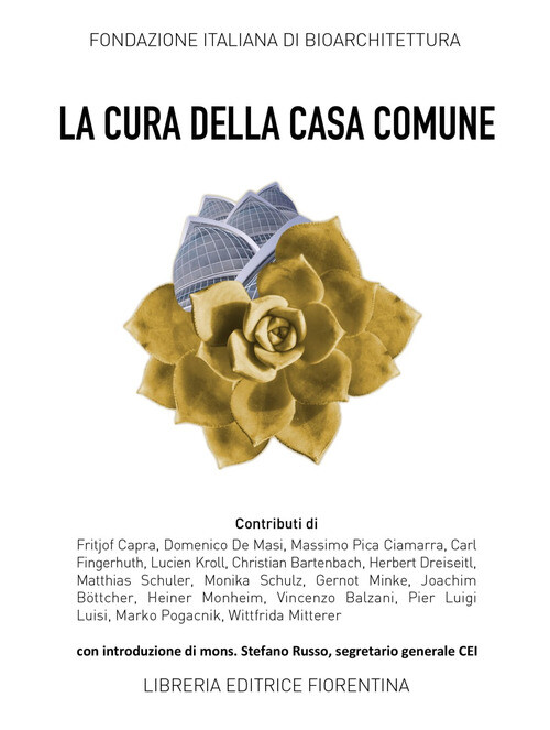 Cura Della Casa Comune. Spunti E Riflessioni -  - 2020