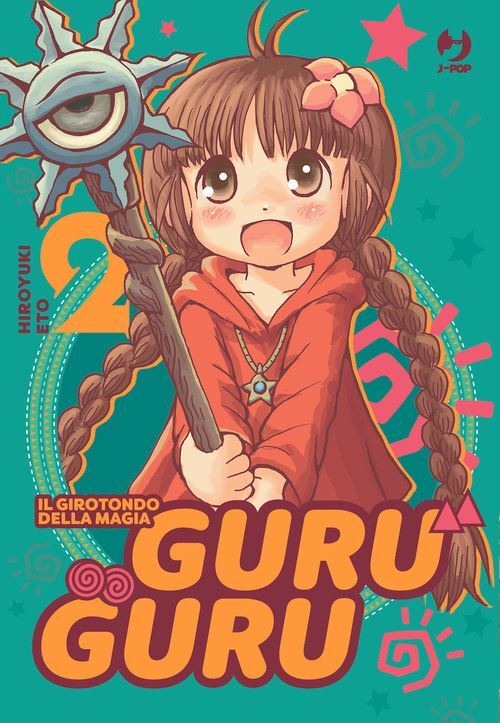 GURU GURU. VOL. 2  - ETO HIROYUKI - Edizioni BD