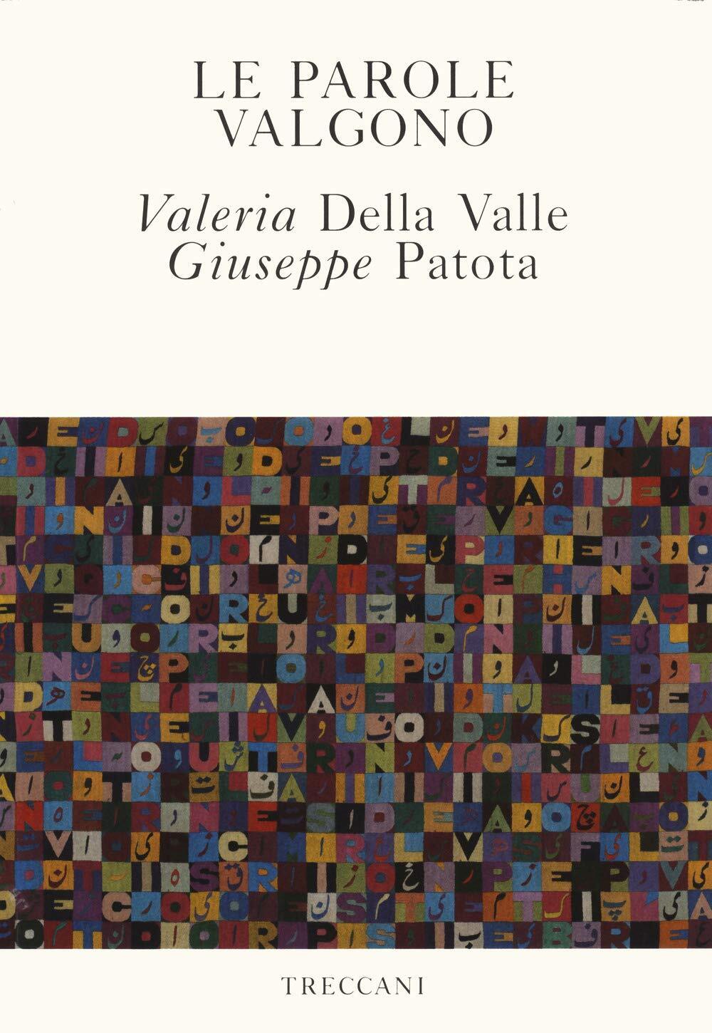 9788812008292 Le parole valgono - Valeria Della Valle