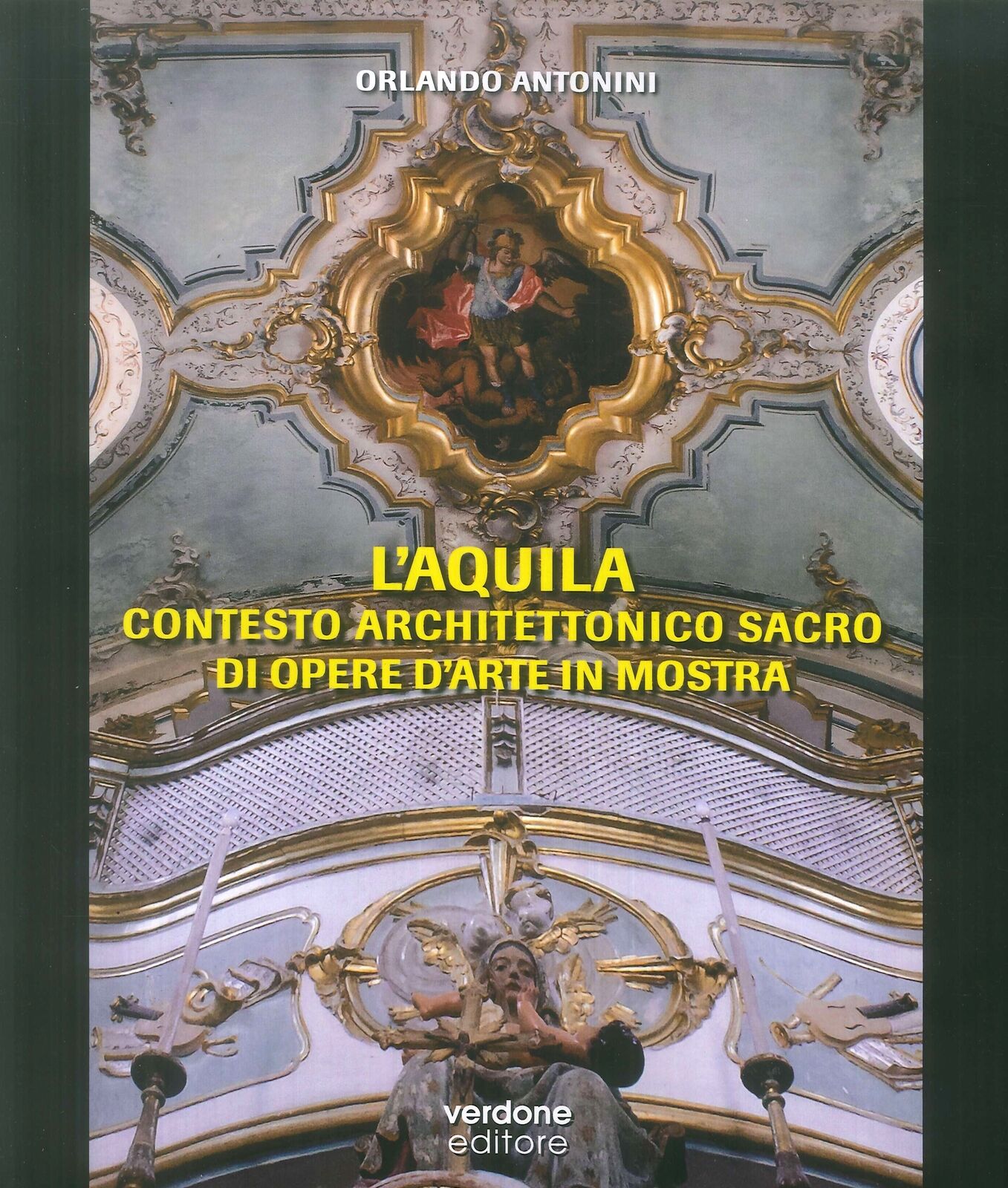 L'Aquila. Contesto architettonico sacro di opere d'arte in mostra.