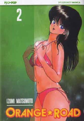 Libri Izumi Matsumoto - Orange Road #02