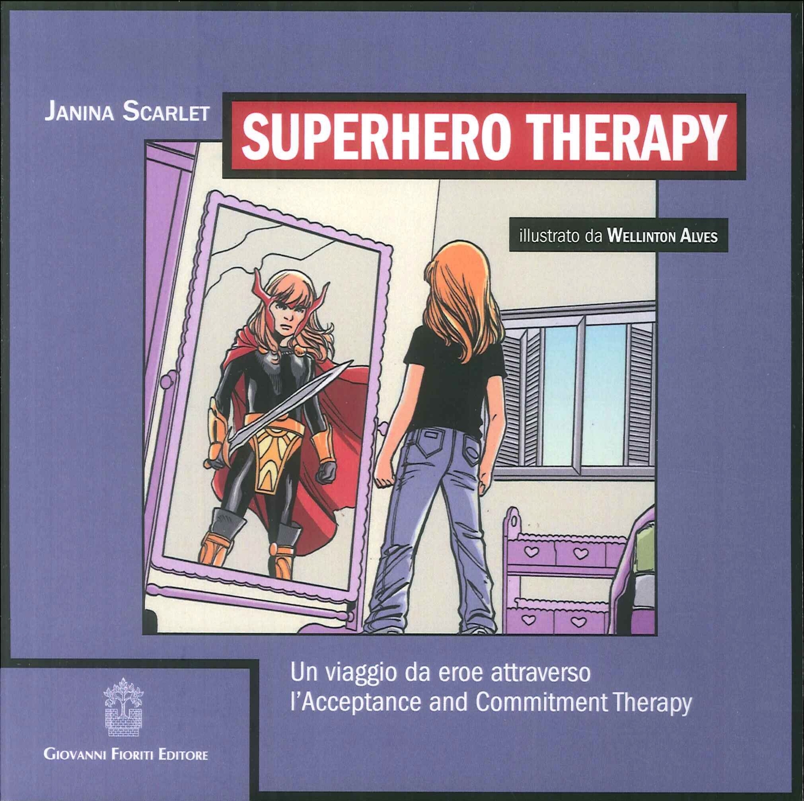 Libri Janina Scarlet - Superhero Therapy