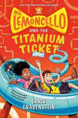 Chris Grabenstein Mr. Lemoncello and the Titanium Ticket (Tascabile)