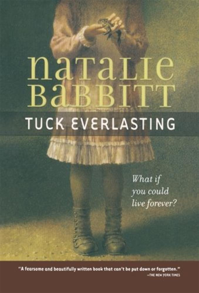 Tuck everlasting - Babbitt Natalie