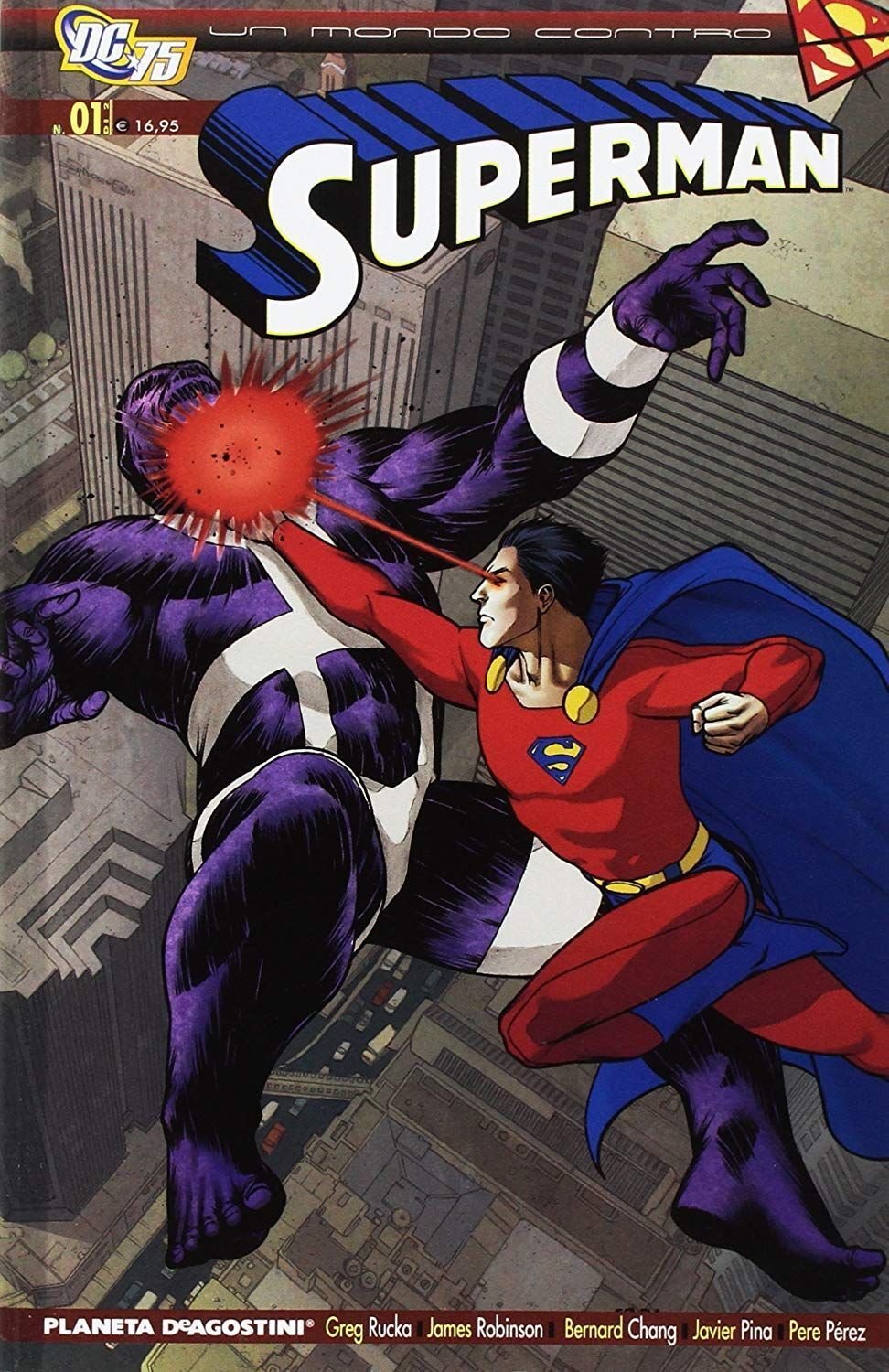 Libri Superman - Un Mondo Contro Superman #01