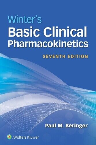 Paul Beringer Winter's Basic Clinical Pharmacokinetics (Tascabile)