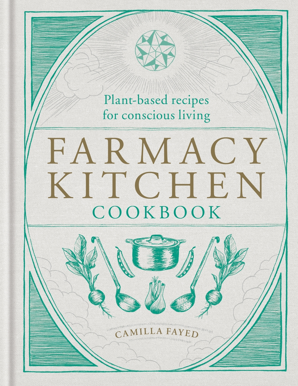 Camilla Fayed Farmacy Kitchen Cookbook (Copertina rigida)