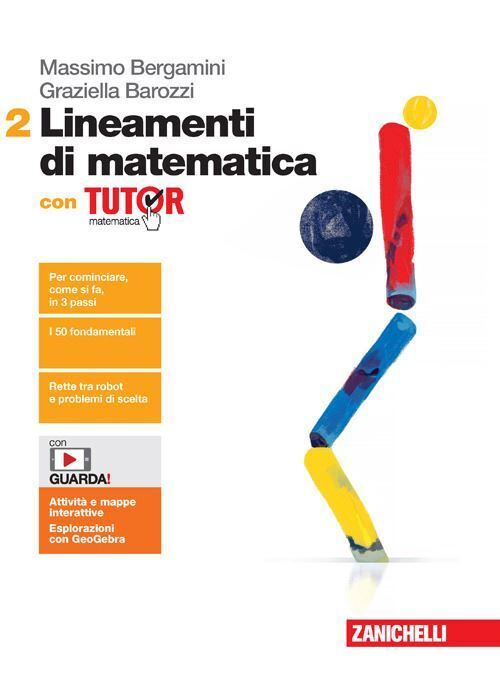 LINEAMENTI DI MATEMATICA. CON TUTOR. VOL.2. CON ESPANSIONE ONLINE  - BERGAMINI