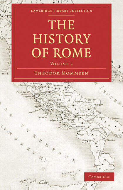 Theodor Mommsen The History of Rome (Tascabile)