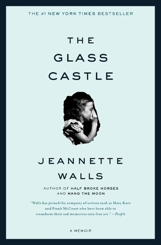 Jeannette Walls The Glass Castle (Tascabile)