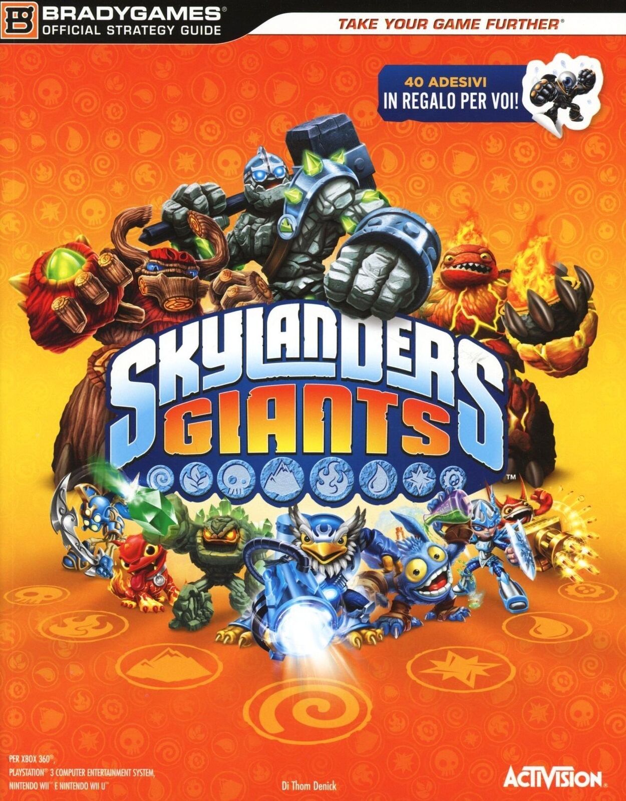 Libri Skylanders Giants. Guida strategica ufficiale