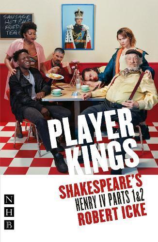 William Shakespeare Player Kings (Tascabile) NHB Classic Plays