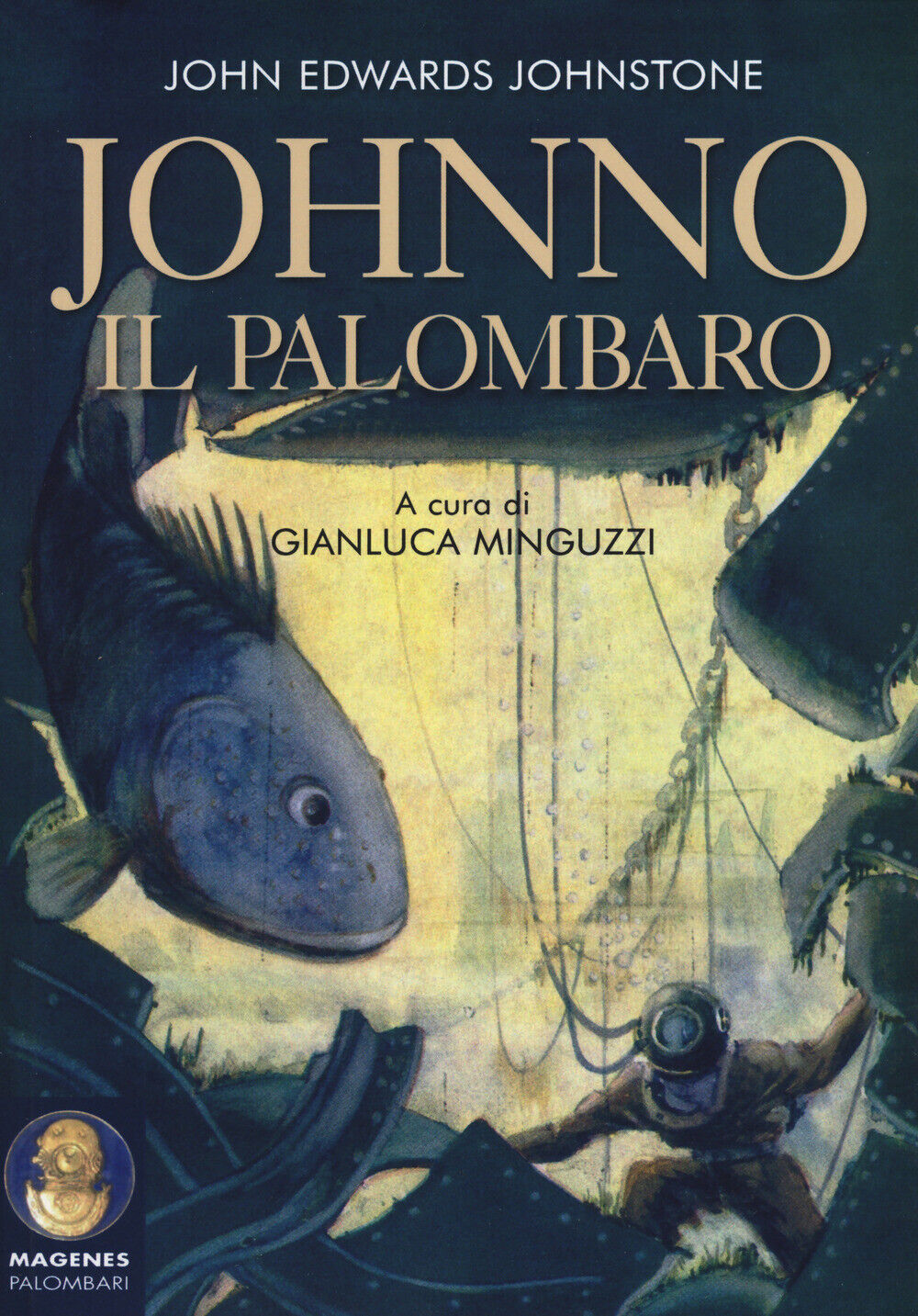 Johnno il palombaro - Johnstone John Edward