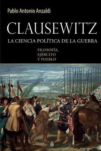 Pablo Antonio Anzaldi Clausewitz (Tascabile)