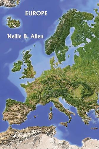 Nellie B Allen Nellie B. Allen Europe (Tascabile)
