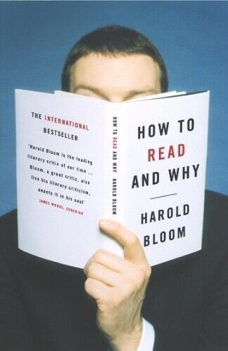 Harold Bloom How to Read and Why (Tascabile)