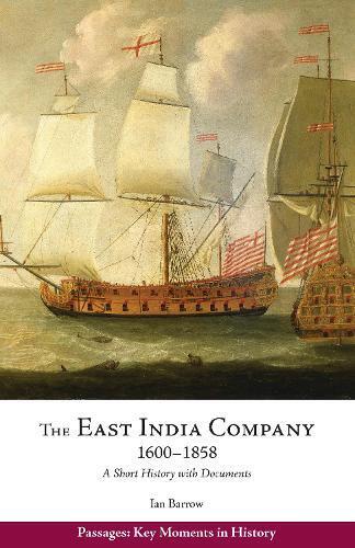 Ian Barrow The East India Company, 16001858 (Tascabile)