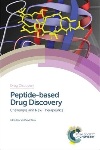 Ved Srivastava Peptide-based Drug Discovery (Copertina rigida) Drug Discovery