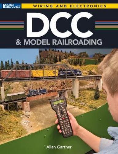 Allan Gartner DCC and Model Railroading (Tascabile)