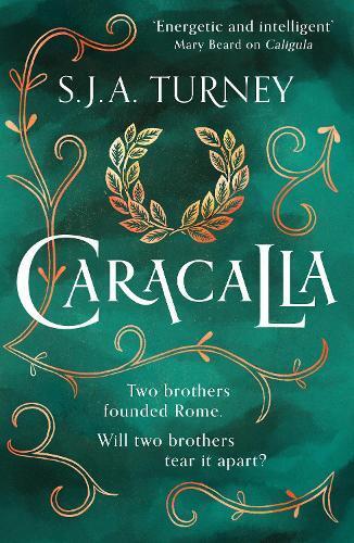 S.J.A. Turney Caracalla (Tascabile) Damned Emperors