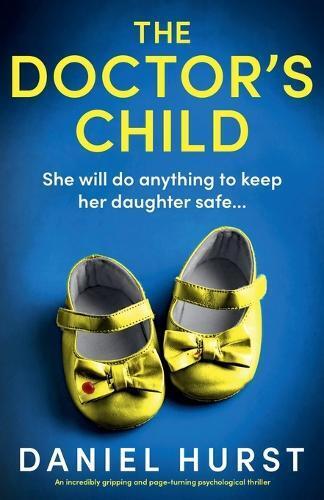 Daniel Hurst The Doctor's Child (Tascabile) Doctor's Wife