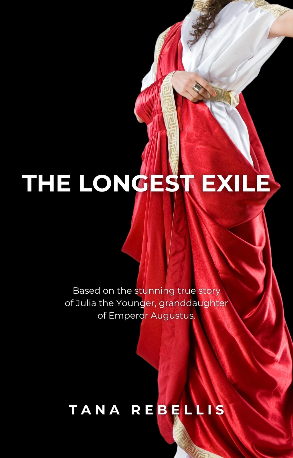 Tana Rebellis The Longest Exile (Copertina rigida) Exile Duology