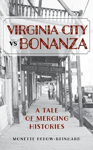 Monette Bebow-Reinhard Virginia City vs Bonanza (Copertina rigida)