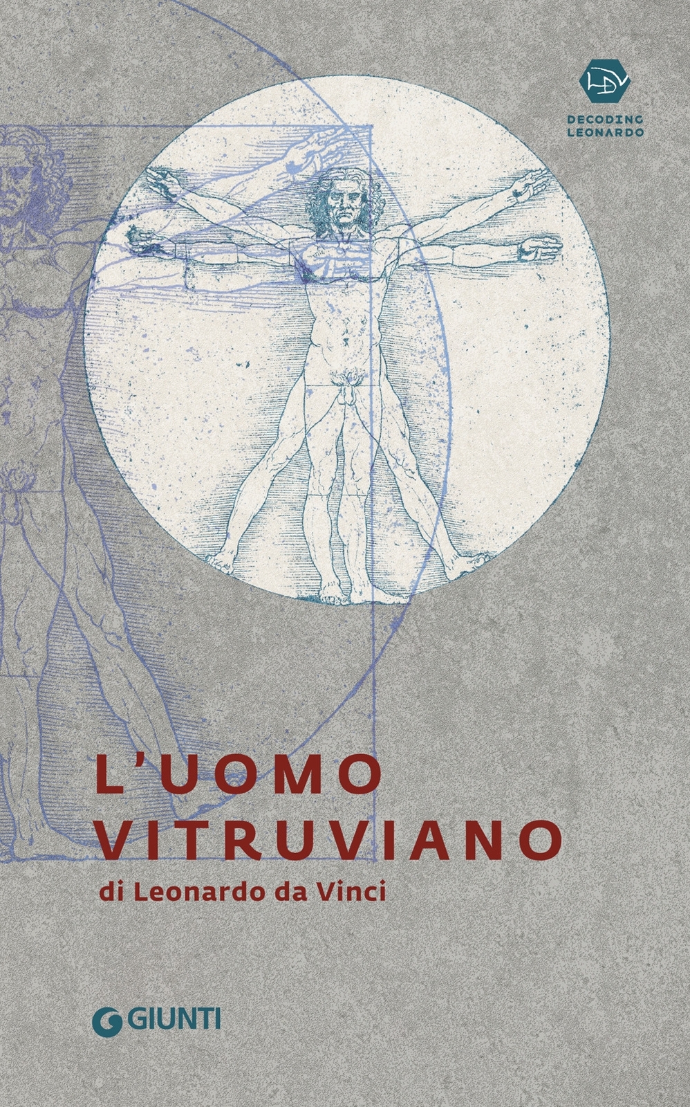 Libri Perissa Torrini Annalisa - L' Uomo Vitruviano Di Leonardo Da Vinci