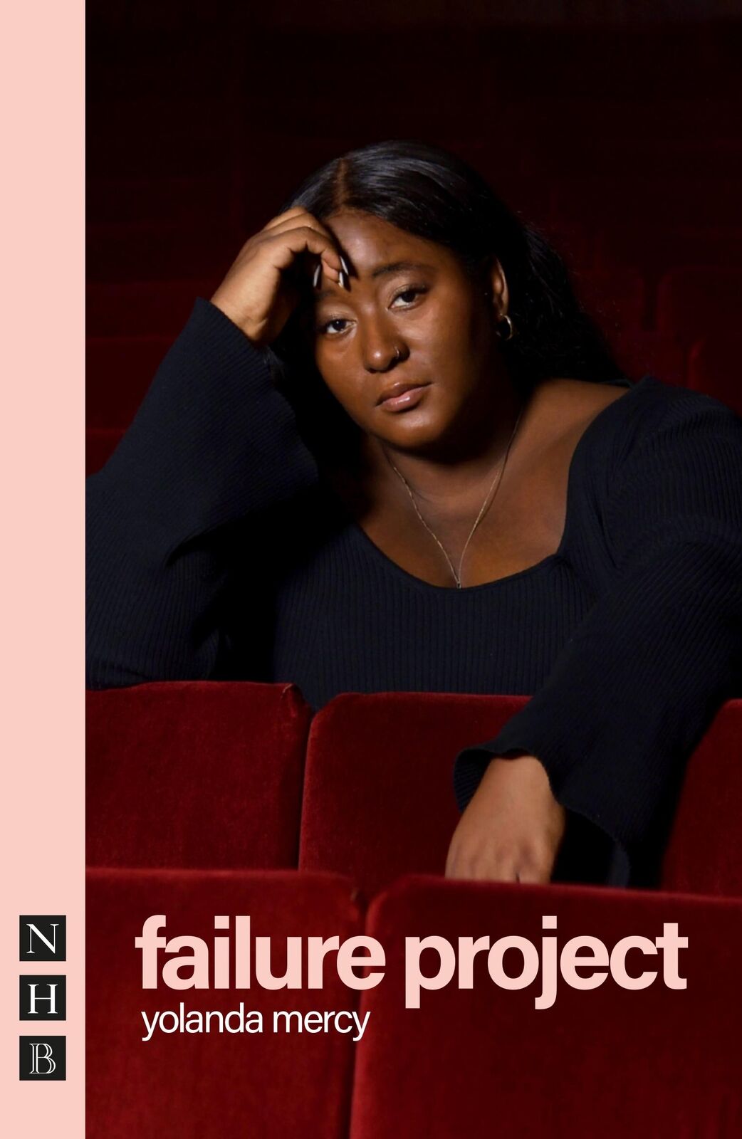 Yolanda Mercy failure project (Tascabile) NHB Modern Plays