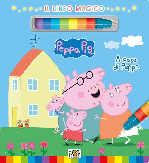 A Casa Di Peppa. Libro Magico. Peppa Pig - Lisa Capiotto - 2023