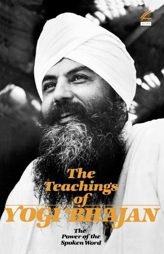 Yogi Bhajan The Teachings of Yogi Bhajan (Tascabile)