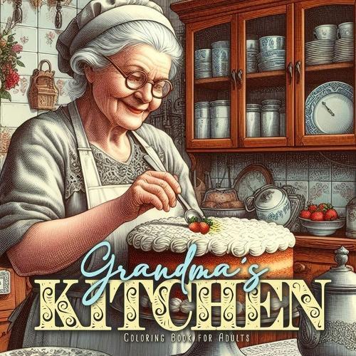 Monsoon Publishing Grandma�s Kitchen Coloring Book for Adults (Tascabile)