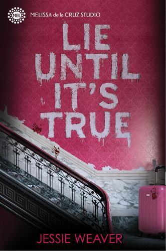 Jessie Weaver Lie Until It's True (Copertina rigida) Like Me Block You