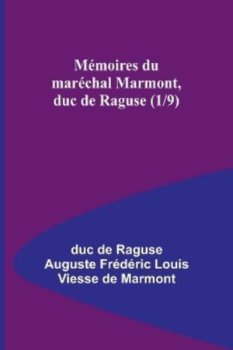 Duc de Raguse Auguste F The Theory of the Relativity of Motion (Edi (Tascabile)