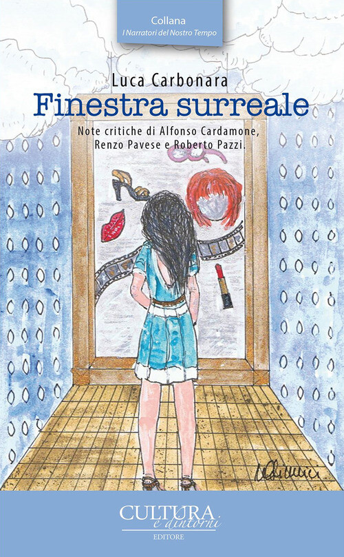 Finestra Surreale - Luca Carbonara - 2017