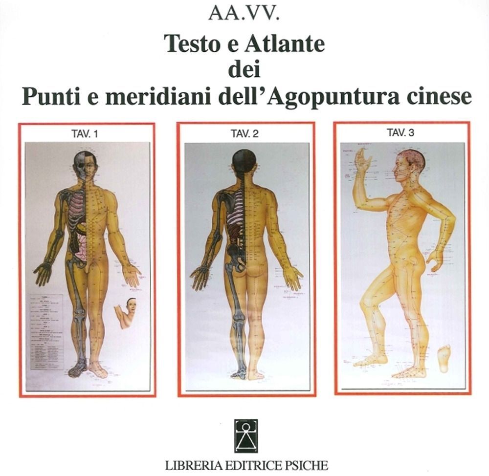 Libri Testo E Atlante Dei Punti E Meridiani Dell'agopuntura Cinese