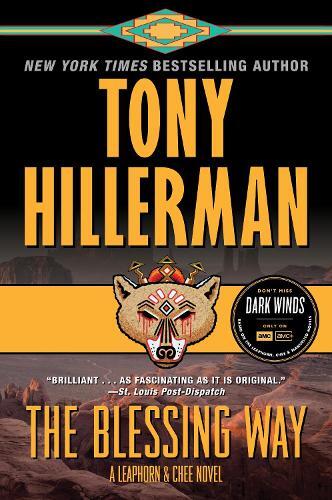 Tony Hillerman The Blessing Way (Tascabile) Leaphorn and Chee Novel
