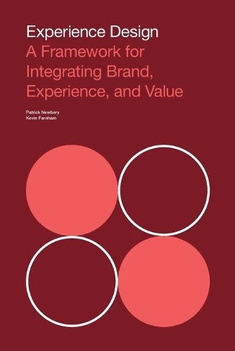 Kevin Farnham Patrick Newbery Experience Design (Tascabile)