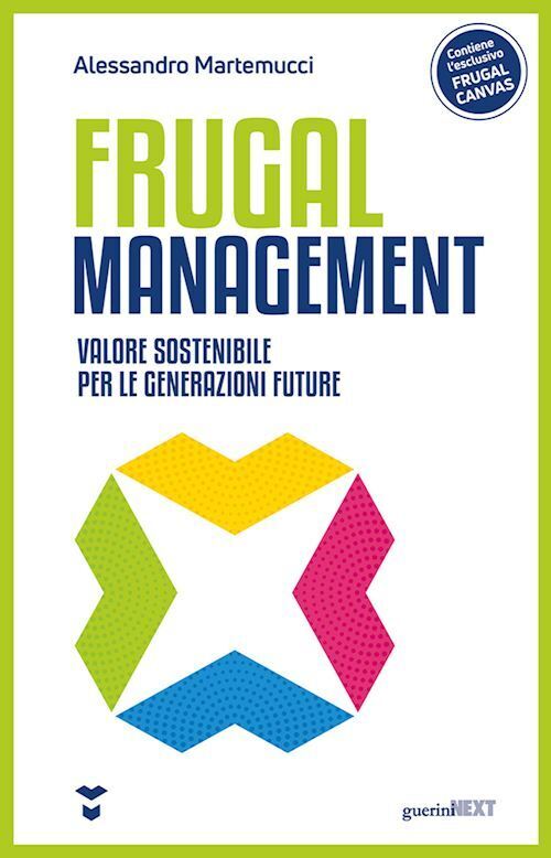 FRUGAL MANAGEMENT  - MARTEMUCCI ALESSANDRO - Guerini Next