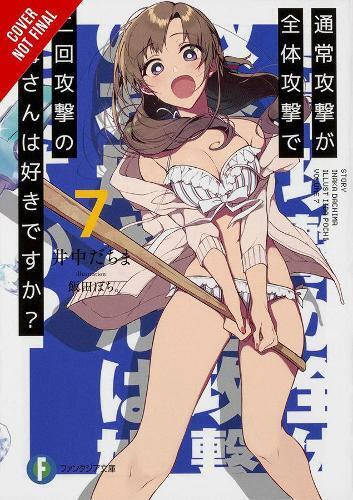 Dachima Inaka Do You Love Your Mom and Her Two-Hit Multi-Target Atta (Tascabile)