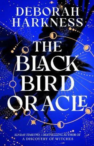 Deborah Harkness The Black Bird Oracle (Copertina rigida) All Souls