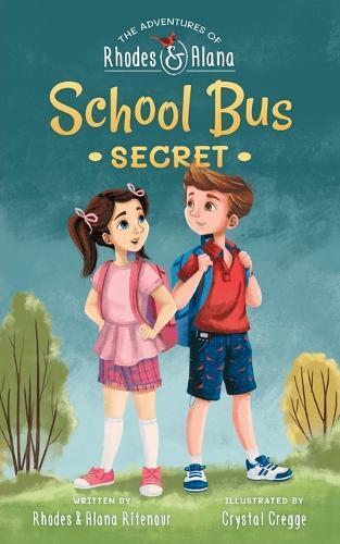 Rhodes Ritenour Alana Ritenour The Adventures of Rhodes and Alana (Tascabile)