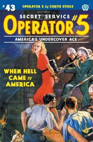 Curtis Steele Wayne Rogers Operator 5 #43 (Tascabile) Operator 5