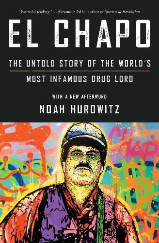Noah Hurowitz El Chapo (Tascabile)