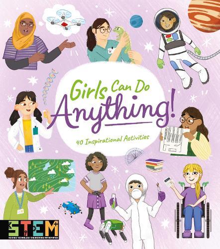 Thomas Canavan Claudia Martin Anna Claybourne Girls Can Do Anything! (Tascabile)