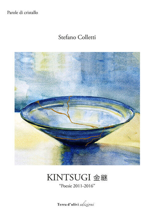 Stefano Colletti - Kintsugi