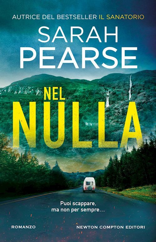 NEL NULLA  - PEARSE SARAH - NEWTON COMPTON EDITORI