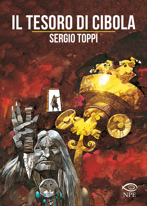 Tesoro Di Cibola - Sergio Toppi - 2023