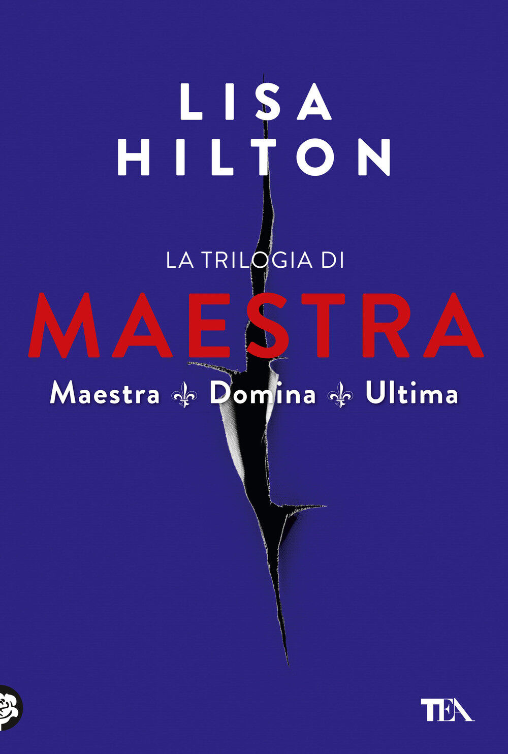 La trilogia di Maestra: Maestra-Domina-Ultima - Hilton Lisa